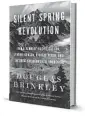  ?? ?? SILENT SPRING
REVOLUTION By Douglas Brinkley
HarperColl­ins
896 pages, $34.99