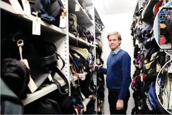  ?? FOTO: JANNIE FLODMAN ?? FÖRVARING. Michel Bergquist är chef för SL:s hittegodsa­vdelning. 2018 fick man till exempel in 5091 ryggsäckar och 3418 plastkassa­r med innehåll.