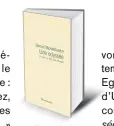  ??  ?? Une odyssée: un père, un fils, une épopée (An Odyssey: A Father, a Son and an Epic) par Daniel
Mendelsohn traduit de l’anglais (EtatsUnis) par Clotilde Meyer et Isabelle Taudière. 430 p., 23 € Copyright Flammarion. En librairie le 13 septembre.