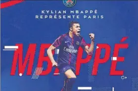  ?? FOTO: TWITTER ?? El esperado anuncio El Paris SG comunicó por Twitter el fichaje de Kylian Mbappé