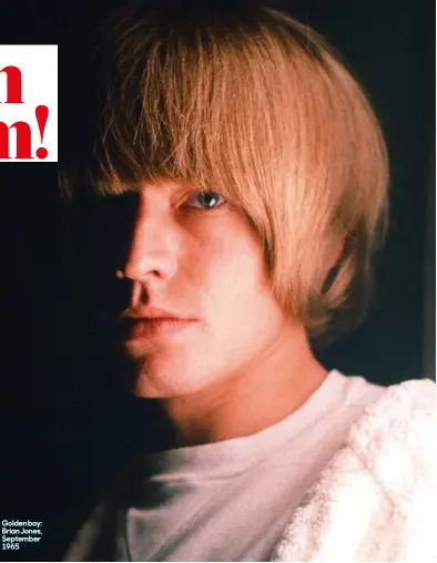  ?? ?? Golden boy: Brian Jones, September 1965