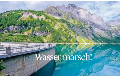  ?? FOTOS: MARTIN WEIN ?? Der Stausee Lac de Tseuzier ist einer von vielen in den Walliser Alpen.