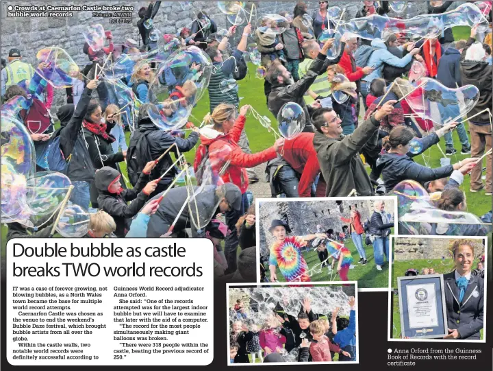  ??  ?? ● Crowds at Caernarfon Castle broke two bubble world records Pictures: ARWYN ● Anna Orford from the Guinness Book of Records with the record certificat­e