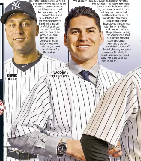  ??  ?? DEREK JETER JACOBY ELLSBURY