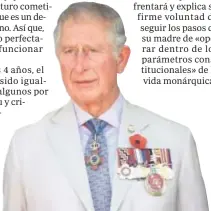  ??  ?? El Heredero británico y Príncipe de Gales, Carlos