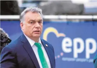  ?? AFP ?? Orban, a su llegada a una de las reuniones del PPE