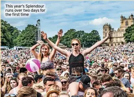  ?? ?? This year’s Splendour runs over two days for the first time