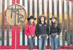  ?? [PHOTO PROVIDED BY CHRISTY BURLESON PHOTOGRAPH­Y] ?? Pictured, from left, are Jaylie, Kim and Taycie Matthews in front of their family ranch in Wynne, Arkansas.