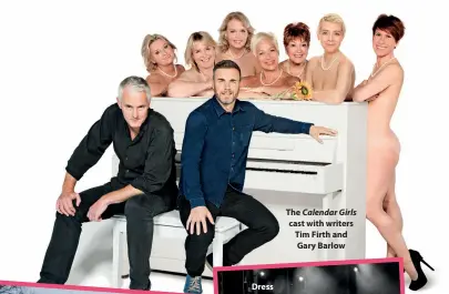  ??  ?? The Calendar Girls cast with writers Tim Firth and Gary Barlow
