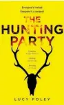  ??  ?? THE HUNTING PARTYby Lucy Foley (HarperColl­ins, $33) Reviewed by Ethan Sills