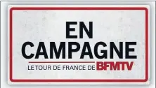  ??  ?? Une semaine en Occitanie pour BFM TV