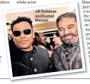  ?? ?? AR Rahman and Kamal Haasan