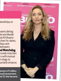  ?? ?? RIGHT: Tinder app co-creator Whitney Wolfe Herd received a $1 million (R17m) settlement after she sued the company for sexual harassment. She launched dating platform Bumble and in 2021 aged 32 she became the world’s youngest self-made female billionair­e.