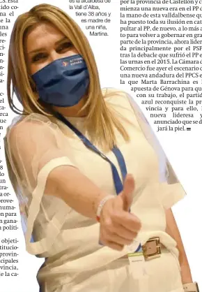  ??  ?? Marta Barrachina Mateu es la alcaldesa de la Vall d’Alba, tiene 38 años y es madre de una niña, Martina.