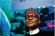  ?? MICHAEL NAGLE / BLOOMBERG 2016 ?? Nigerian President Muhammadu Buhari is going to need all the tools available to repeat his 2015 victory.