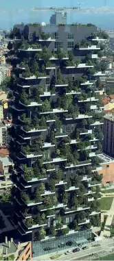  ??  ?? Casa-giardino Il Bosco verticale di Porta nuova a Milano