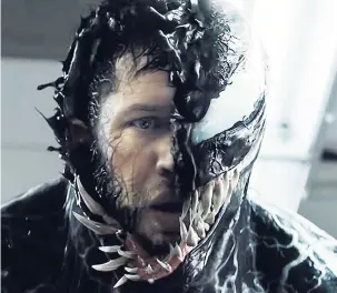  ?? CONTRIBUTE­D ?? Academy Award nominee Tom Hardy plays an investigat­ive journalist who becomes the host of an alien symbiote that gives him superhuman abilities and a horrific alter ego, Venom.