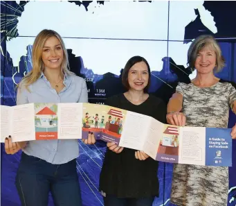  ??  ?? RTÉ presenter Blathnaid Treacy, Julie de Baillienco­urt, head of Safety Policy at Facebook, and Margaret Martin, director of Women’s Aid, at the launch of ‘A Guide to Staying Safe on Facebook’ yesterday. Photo: Sasko Lazarov