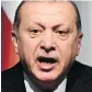  ??  ?? Recep Tayyip Erdogan