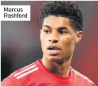  ??  ?? Marcus Rashford