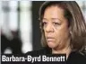  ??  ?? Barbara- Byrd Bennett