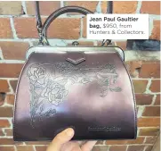  ?? ?? Jean Paul Gaultier bag, $950, from Hunters & Collectors.