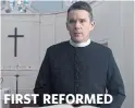  ??  ?? FIRST REFORMED