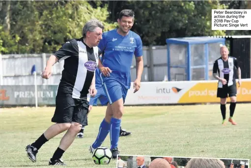  ??  ?? Peter Beardsley in action during the 2018 Pav Cup Picture: Singe Vert