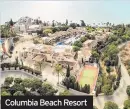  ??  ?? Columbia Beach Resort