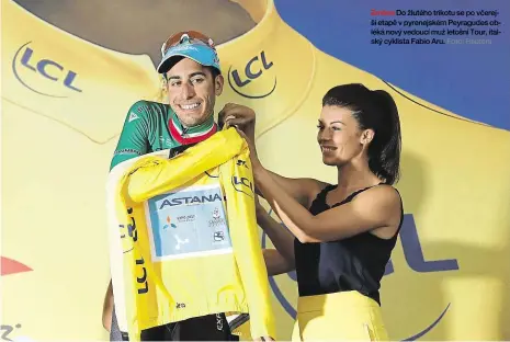  ?? Foto: Reuters ?? Změna Do žlutého trikotu se po včerejší etapě v pyrenejské­m Peyragudes obléká nový vedoucí muž letošní Tour, italský cyklista Fabio Aru.