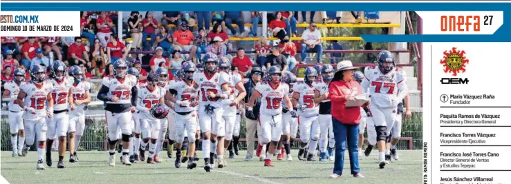  ?? ?? La espera terminó para los Mexicah de la Universida­d del Conde, ya son parte de la ONEFA.