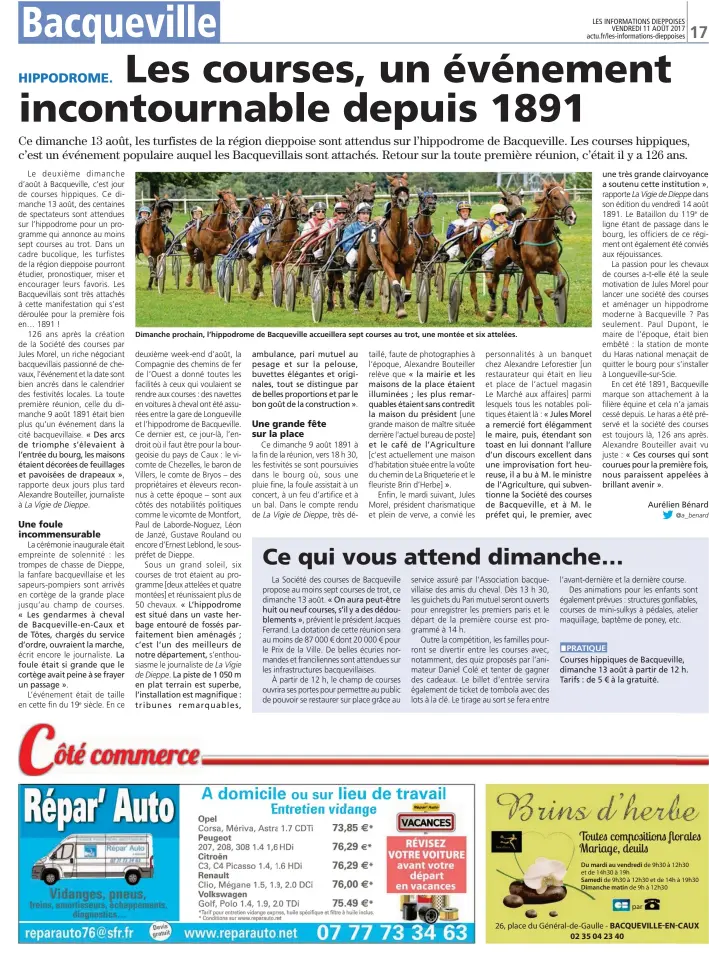  ??  ?? Dimanche prochain, l’hippodrome de Bacquevill­e accueiller­a sept courses au trot, une montée et six attelées.