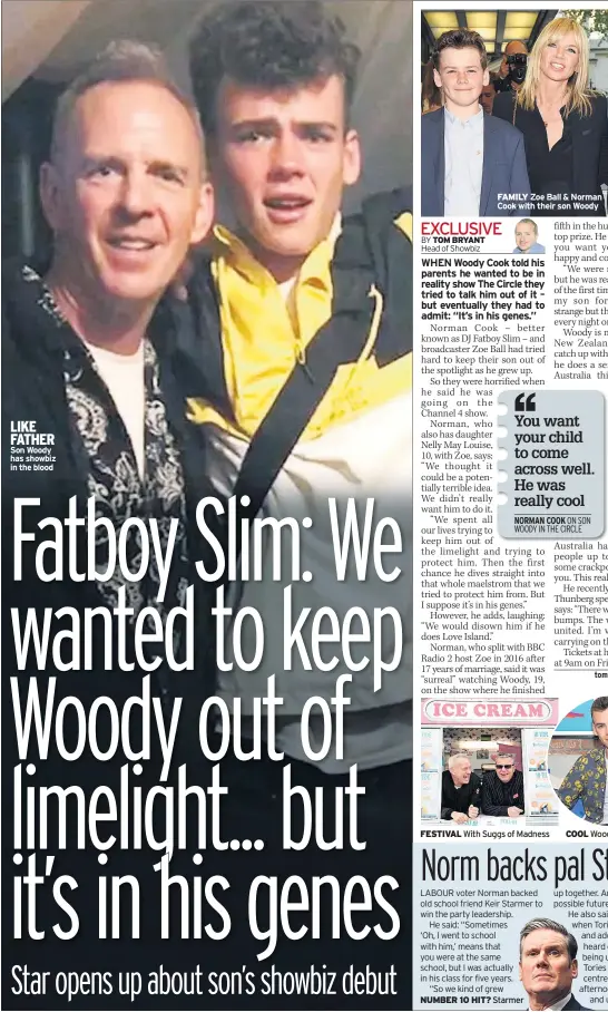  ??  ?? LIKE FATHER Son Woody has showbiz in the blood
FAMILY Zoe Ball & Norman Cook with their son Woody
FESTIVAL With Suggs of Madness
COOL Woody in The Circle