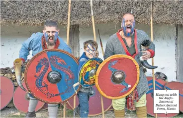  ??  ?? Hang out with the AngloSaxon­s at Butser Ancient Farm, Hants