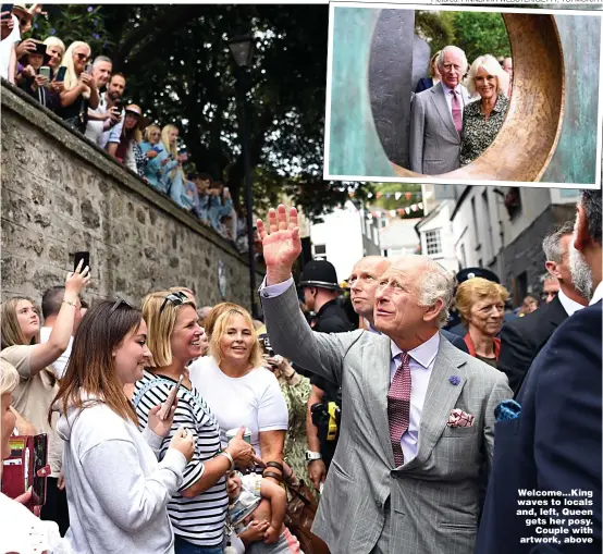  ?? Pictures: FINNBARR WEBSTER/GETTY, YUI MOK/PA ?? Welcome...King waves to locals and, left, Queen gets her posy. Couple with artwork, above