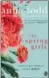  ??  ?? The Spring Girls, by Anna Todd, Gallery Books, 416 pages, $22.99.