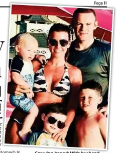  ??  ?? Growing brood: With husband Wayne and their three sons Kit (in Coleen’s arms), Klay and Kai