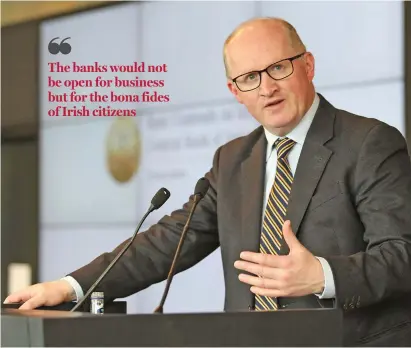  ??  ?? Central Bank governor Philip Lane’s approach with the banks is not delivering results quickly enough