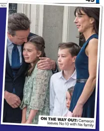  ?? REX ?? ON THE WAY OUT: Cameron leaves No10 with his family