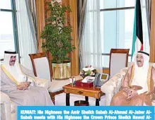  ??  ?? KUWAIT: His Highness the Amir Sheikh Sabah Al-Ahmad Al-Jaber AlSabah meets with His Highness the Crown Prince Sheikh Nawaf AlAhmad Al-Jaber Al-Sabah.