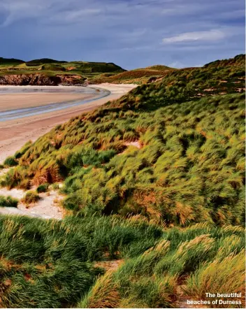  ??  ?? The beautiful beaches of Durness