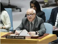  ?? AP ?? Palestinia­n ambassador to the UN Riyad Mansour hopes Britain can influence the US to back Palestine’s UN membership