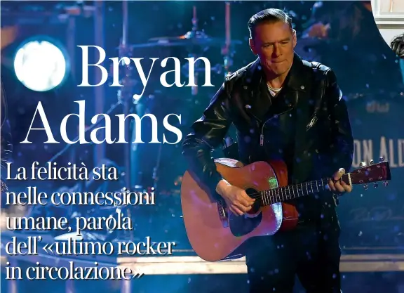  ?? ?? Agenda Bryan Adams è atteso i n concerto giovedì 8 dicembre, alle 21, al Nelson Mandela Forum