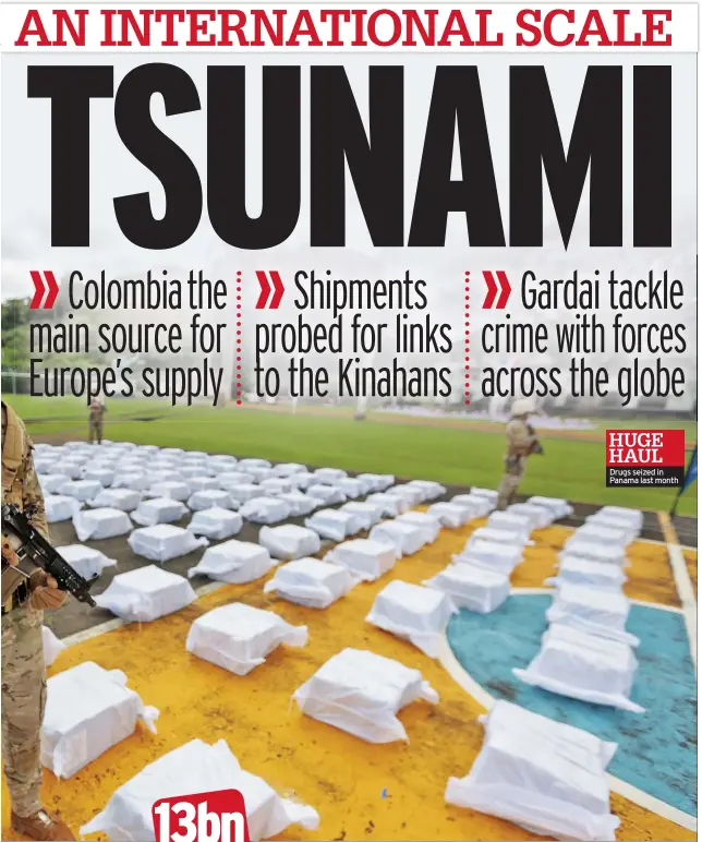  ?? ?? HUGE HAUL Drugs seized in Panama last month