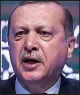  ??  ?? Recep Tayyip eRdogan Président turc