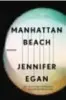  ??  ?? Jennifer Egan Manhattan Beach. Vertaald door Thijs en Arjaan van Nimwegen, De Arbeidersp­ers, 416 blz., 22,50 € (eboek 12,99 €). Oorspronke­lijke titel: ‘Manhattan Beach’.