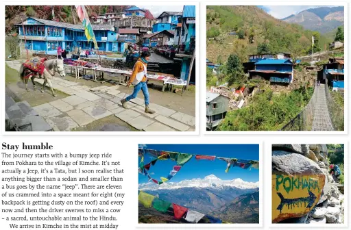  ??  ?? ZEN AND THE ART OF TREKKING. The Ghorepani Poon Hill Trek in Nepal is a popular hike for good reason: It’s short and not too high (by Himalayan standards) and the views, like this one of a misty Machhapuch­chhre Peak and blossoming rhododendr­on trees at...