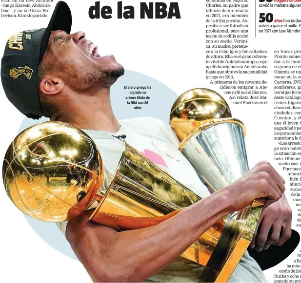  ?? AP ?? El alero griego ha logrado su primer título de la NBA con 26 años