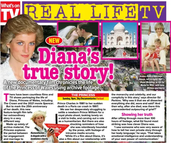  ?? ?? Humanitari­an… In Angola with a landmines charity
Scenes from a marriage… (Above, left to right) 1981’s Royal Wedding; at the Taj Mahal in 1992; with sons William and Harry