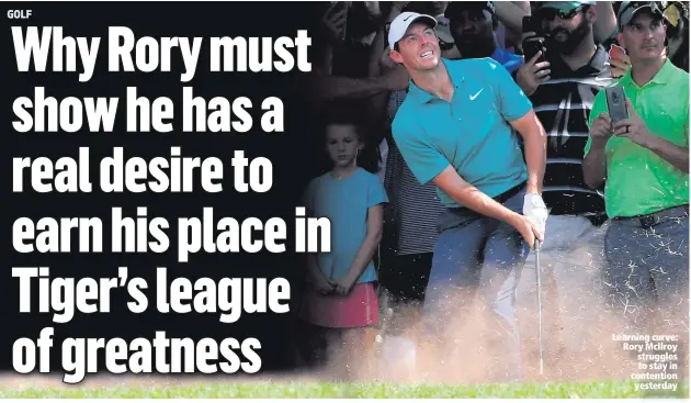  ??  ?? Learning curve: Rory McIlroy struggles to stay in contention yesterday